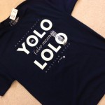 YOLO LOLO Shirt
